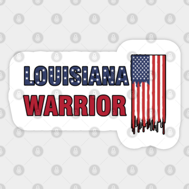 Louisiana Patriotism Patriot Patriotic United States Usa American Flag Louisiana T Shirt Louisiana Patriot Sticker Teepublic