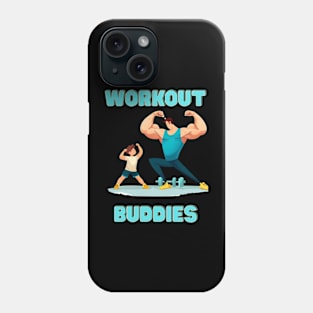 WORKOUT BUDDIES Phone Case