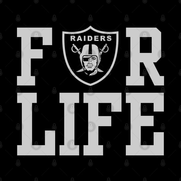 Raiders are For Life by capognad