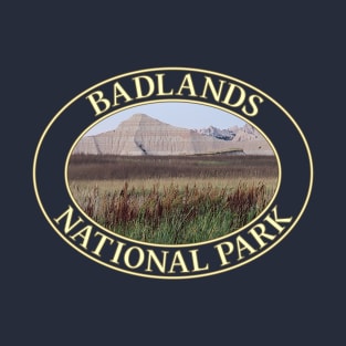 Badlands National Park in South Dakota T-Shirt