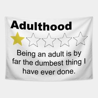 Adulthood One Star Review - Sarcastic Humor Tapestry
