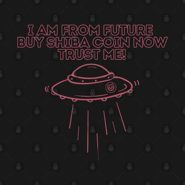 i am from future buy shiba coin now trus me by lord cobra