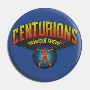 Centurions PowerXtreme 1986 Pin