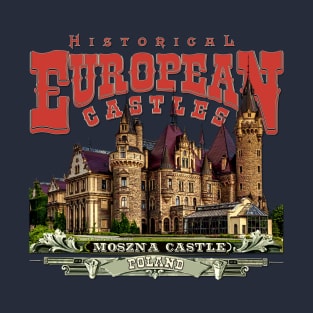 Zamek Moszna - Polish Castles T-Shirt