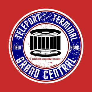GRAND CENTRAL TELEPORT TERMINAL T-Shirt