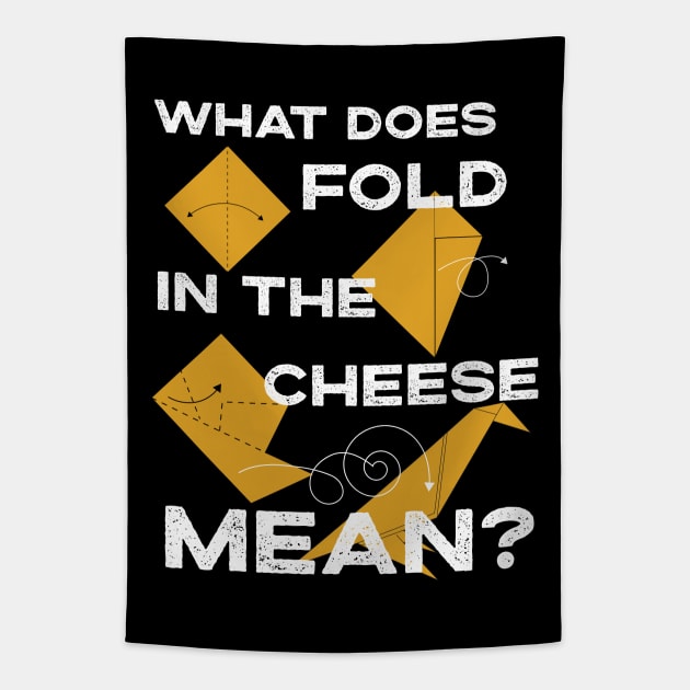 What Does Fold The Cheese in MEAN? Schitt's Creek Cooking with David Rose and Moira Rose Tapestry by YourGoods