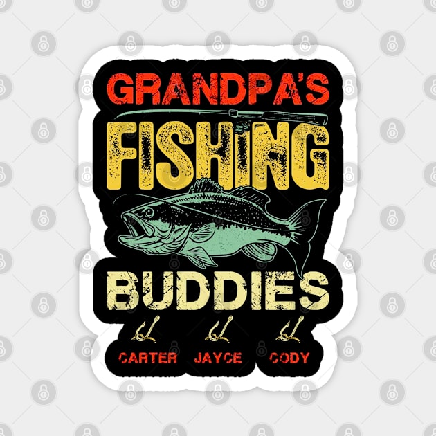 Grandpa's Fishing Buddies Funny Gift For Grandfather Love Fishing Personalized Magnet by DAN LE