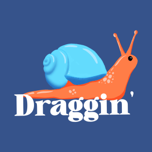 Dragging Snail T-Shirt