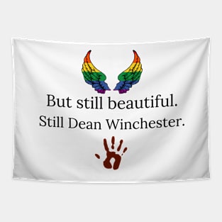 but still beautiful still Dean Winchester with hand print and rainbow wings Tapestry