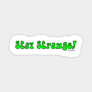 Stay Strange Magnet