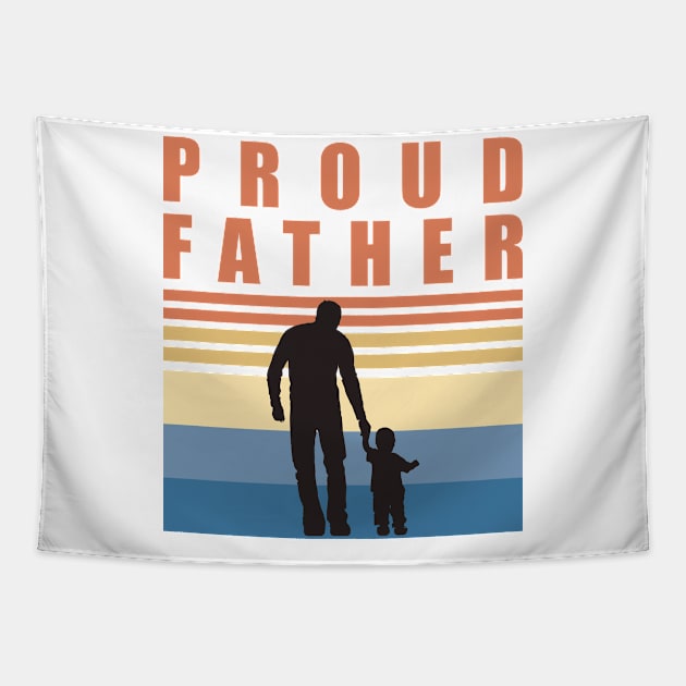 Proud Father | First Time Father | Fathers Day Tapestry by DPattonPD