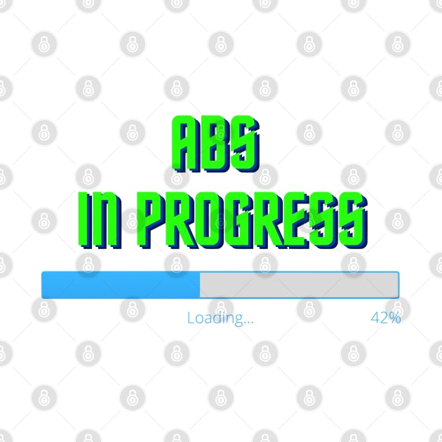 Abs in Progress... by agible