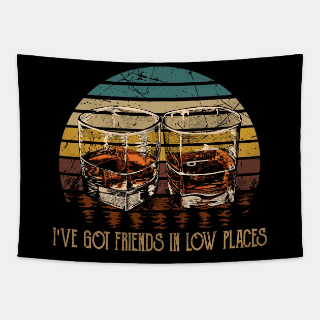 I've Got Friends In Low Places Glasses Country Musics Whiskey Tapestry by Chocolate Candies