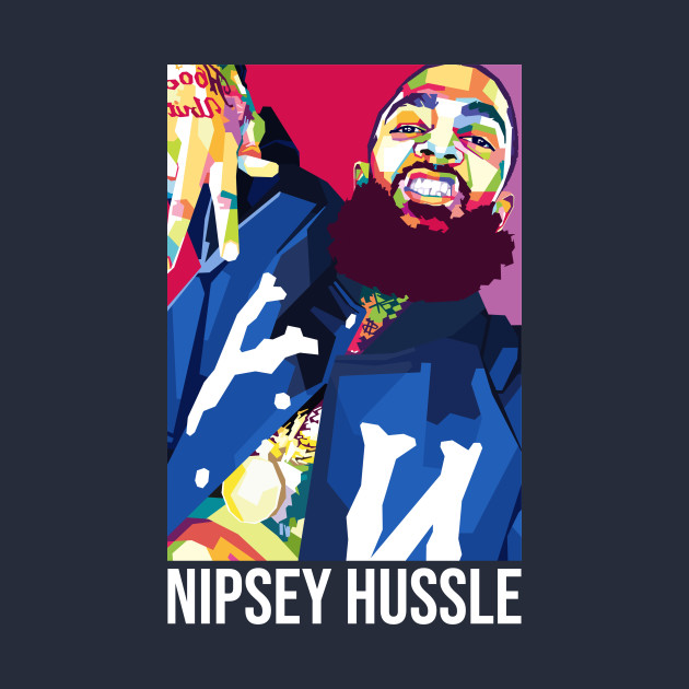 Nipsey Hussle - Nipsey Hussle - T-Shirt | TeePublic