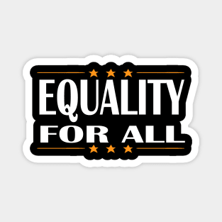 EQUALITY FOR ALL 2020 Magnet