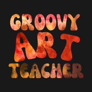 Groovy Art Teacher T-Shirt