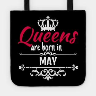 Queens are born in may Tote