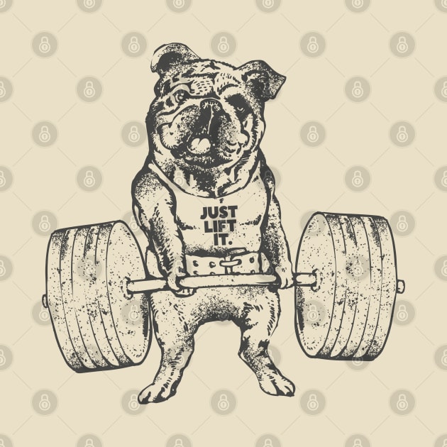 ENGLISH BULLDOG LIFT by huebucket