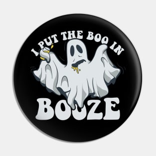 I Put The Boo In Booze Funny Halloween Ghost Drinking Party Costume Pin