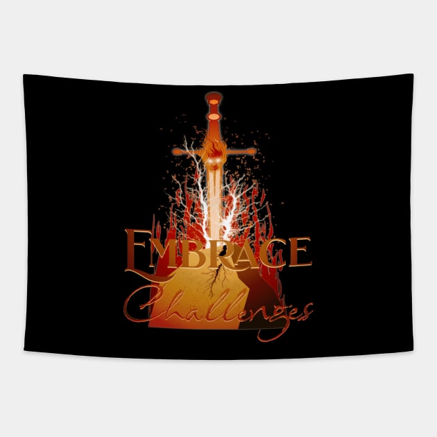 Embrace Challenges Sword and Stone Tapestry by mythikcreationz