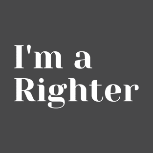 I'm a Righter T-Shirt