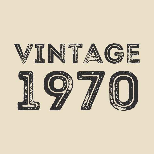 Vintage 1970 by StarTshirts