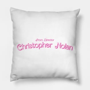 From Director Christopher Nolan Barbie Font Pillow