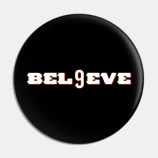 BELIEVE 9 CINCINNATI Pin