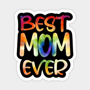 Tie Dye Best Mom Ever Costume for Womens Tie Dyed Magnet