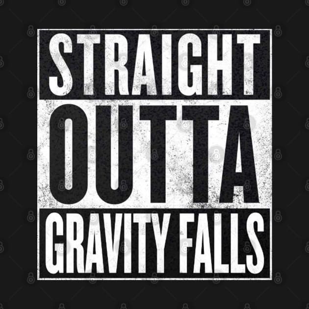 Straight Outta Gravity Falls by WiccanNerd