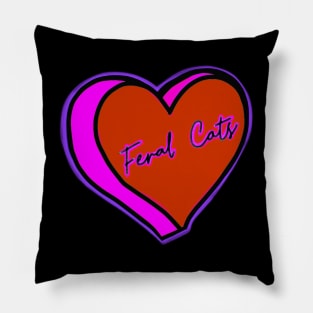 I Love Feral Cats Pillow