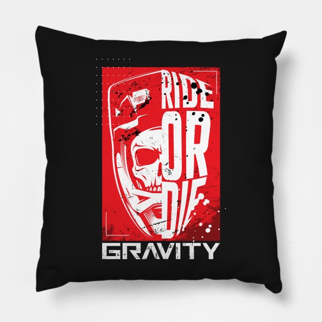 Ride or Die. Downhill mountain biking. Gravity MTB Pillow by Hoyda