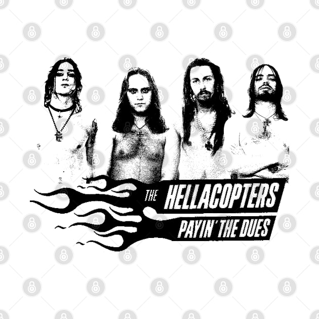 The Hellacopters - Payin' the dues by CosmicAngerDesign