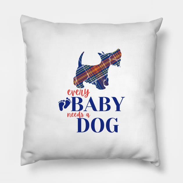 Every baby needs a dog Pillow by Mplanet