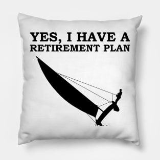 My Retirement Plan - Catamaran Sailing Pillow