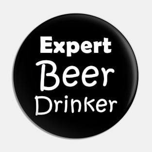 Expert Beer Drinker Pin