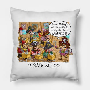 Pirate School. The three “ARRRRSSSS!” Pillow