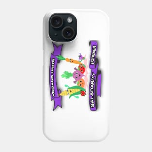 Vegans Unite - Saladarity Forever Phone Case