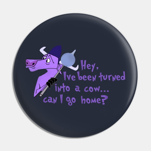 I've been turned into a cow Pin by linalavonne