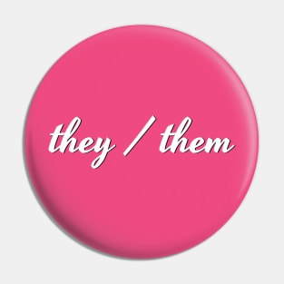 they / them (upper corner script) Pin