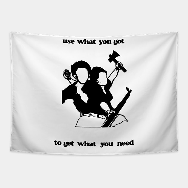 USE WHAT YOU GOT TO GET WHAT YOU NEED Tapestry by TheCosmicTradingPost