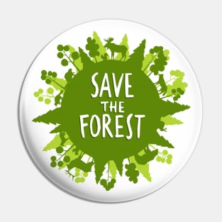 Save The Forest Pin