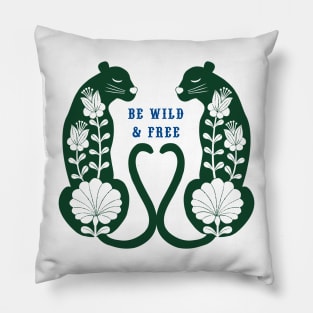 Be Wild & Free dark green Pillow