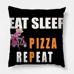 Eat Sleep deliver Pizza Repeat Pillow