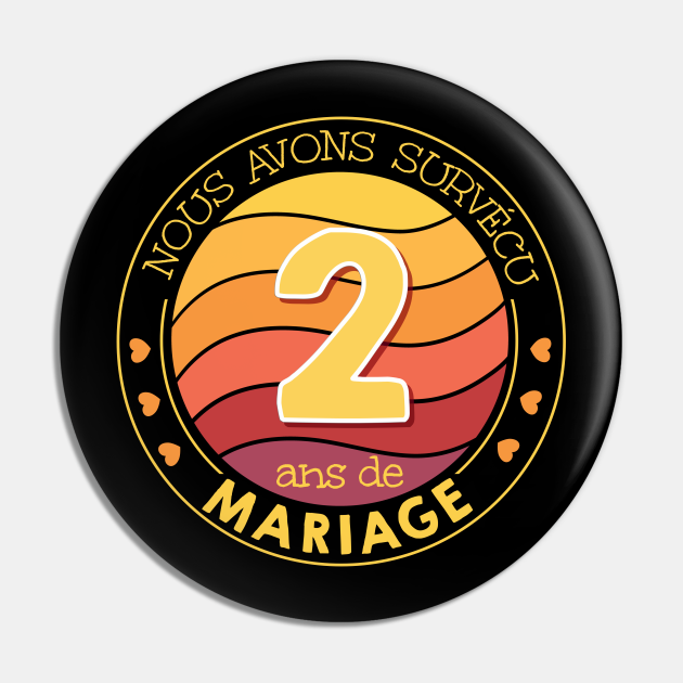Anniversaire De Mariage Femme Vintage 2 Ans Mariage Homme Anniversaire De Mariage Pin Teepublic