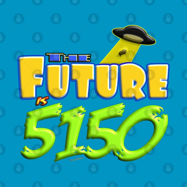 The Future is 5150 - Crazy! by vivachas