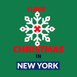 I LOVE CHRISTMAS IN NEW YORK T-Shirt