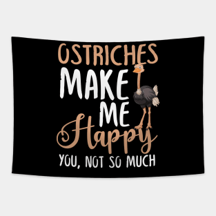 Ostriches Make Me Happy You, Not So Much Tapestry