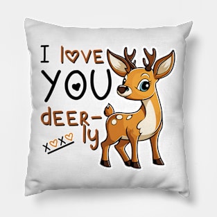 I deerly love you Pillow