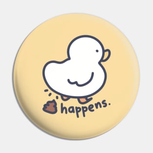 Poop Happens (Center Position) Pin